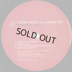 画像2: Jordan Fields Presents Cosmic City / Music Is My Soul