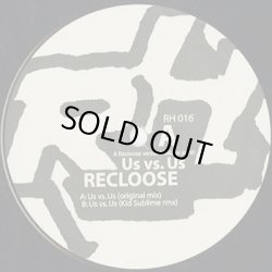 画像3: Recloose / Us Vs. Us