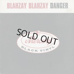 画像1: Blahzay Blahzay / Danger