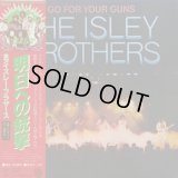 The Isley Brothers / Go For Your Guns