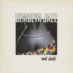 画像1: Bembeya Jazz / Wa Kele