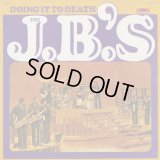 The J.B.'s / Doing It To Death (LP)
