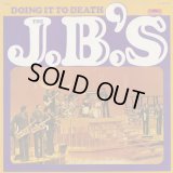 The J.B.'s / Doing It To Death (LP)