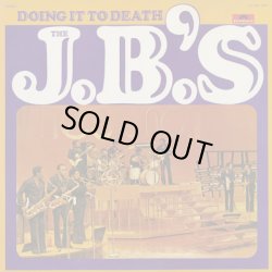 画像1: The J.B.'s / Doing It To Death (LP)