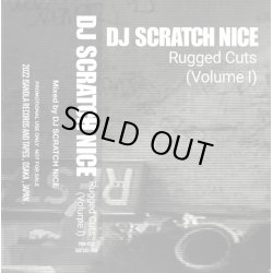 画像1: DJ Scratch Nice / Rugged Cuts (Volume 1)(Cassette)