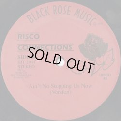 画像2: Risco Connection / Ain't No Stopping Us Now (12inch)