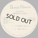 Vincent Floyd / I Dream You (12inch)