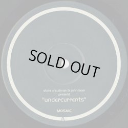 画像1: Steve O'Sullivan & John Beer / Undercurrents (12inch)