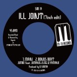 JUMBO feat. JUMANG, ELOQ & YAMANE / ILL JOINT 2089 & DJ SOOMA feat. YAMANE & ELOQ  -  ILL JOINT / ON SITE