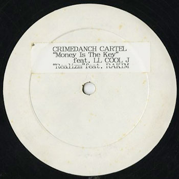 Crimedanch Cartel / Realizm c/w Money Is The Key