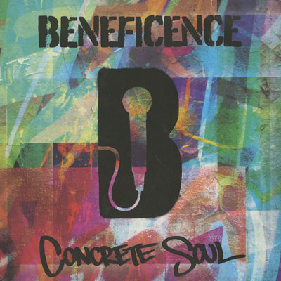 Beneficence ‎/ Concrete Soul