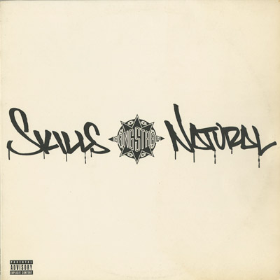 Gang Starr / Skills c/w Natural