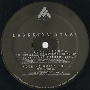 Lacksidaisycal / Friday Night c/w Nothing Going On...