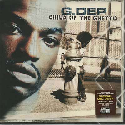 G.Dep / Child Of The Ghetto