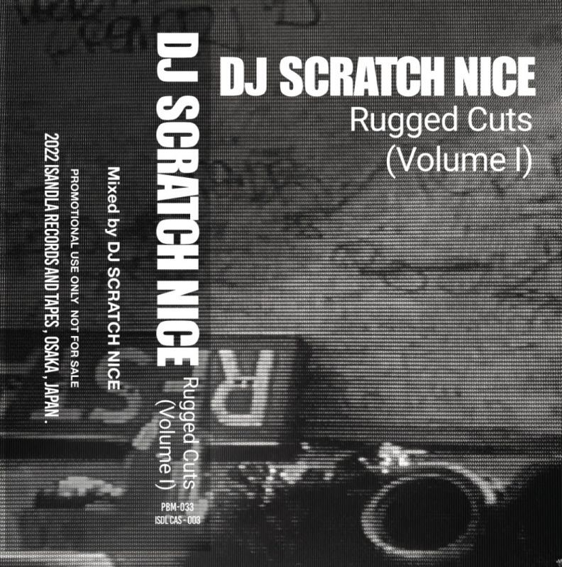 DJ Scratch Nice / Rugged Cuts (Volume 1)(Cassette)