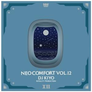 DJ KIYO / NEO COMFORT 12 (Mix CD)