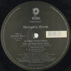 画像: Memphis Bleek Feat. Jay-Z And Missy Elliott ‎/ Is That Your Chick
