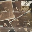 画像1: Group Home / Livin’ Proof (1)