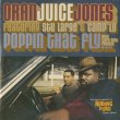 画像1: Oran Juice Jones / Poppin' That Fly (Clark Kent Remix) (1)