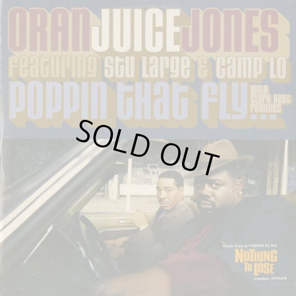 画像1: Oran Juice Jones / Poppin' That Fly (Clark Kent Remix) (1)