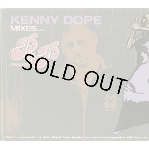 画像: Kenny Dope / Kenny Dope Mixes... P&P Records (MIX CD+DVD)