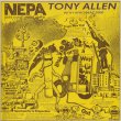 画像1: Tony Allen With Afrobeat 2000 / N.E.P.A. (Never Expect Power Always)  (1)