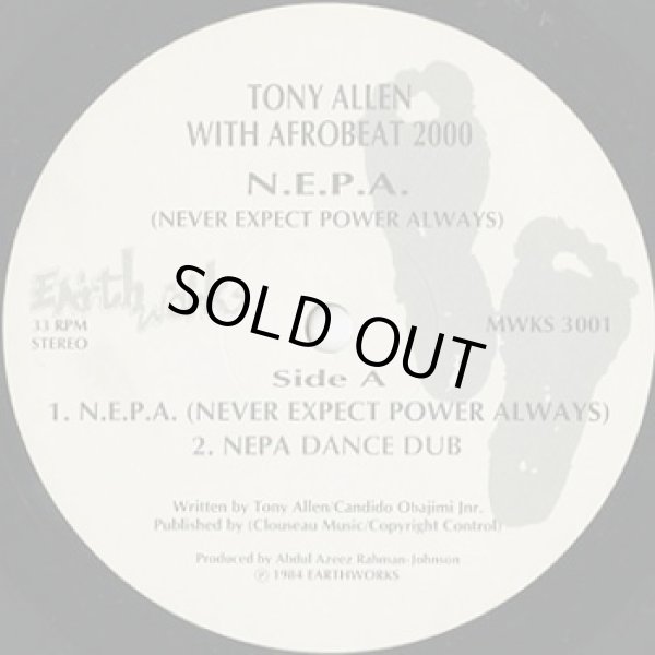 画像3: Tony Allen With Afrobeat 2000 / N.E.P.A. (Never Expect Power Always)  (3)
