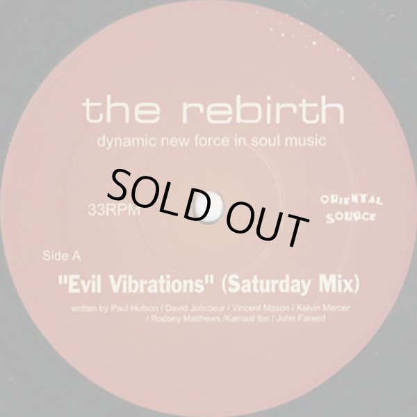 画像2: The Rebirth ‎/ Evil Vibrations (Saturday Mix) (2)