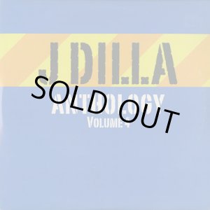 画像: J Dilla a.k.a. Jay Dee / J Dilla Anthology volume 4