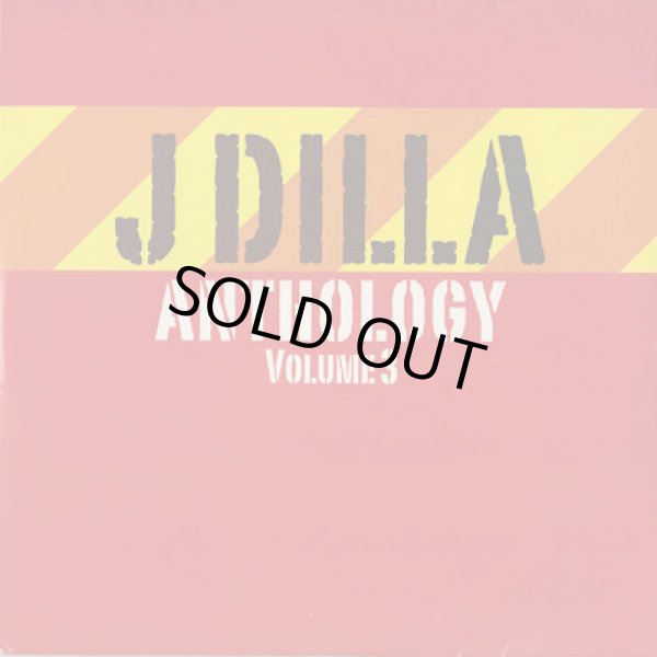 画像1: J Dilla a.k.a. Jay Dee / J Dilla Anthology volume 3 (1)