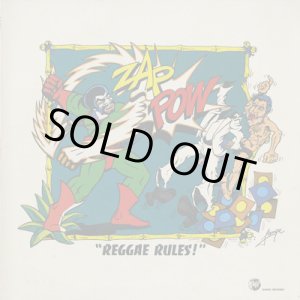 画像: Zap Pow ‎/ Reggae Rules !