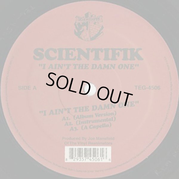 画像1: Scientifik / I Ain't The Damn One c/w Bitch I Don't Need Ya (12") (1)