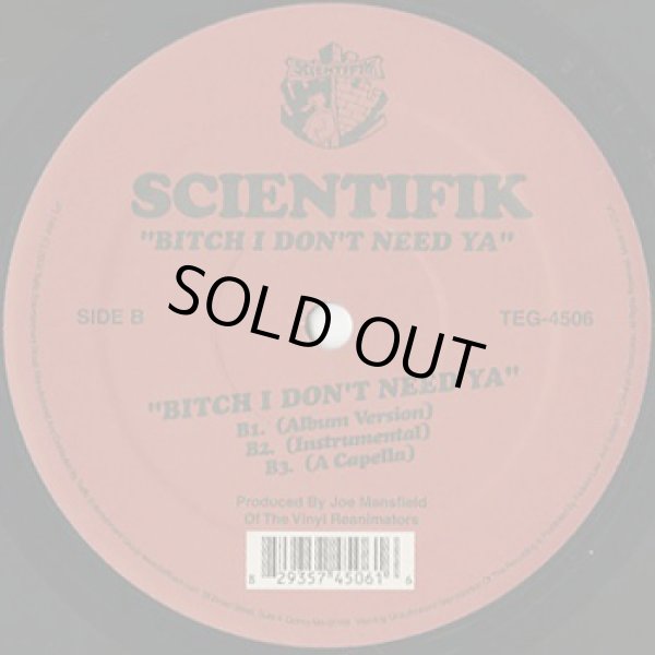 画像2: Scientifik / I Ain't The Damn One c/w Bitch I Don't Need Ya (12") (2)