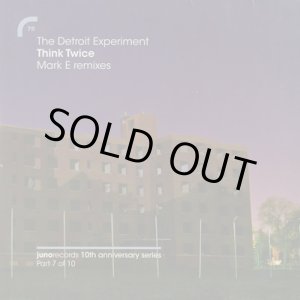 画像: The Detroit Experiment / Think Twice Think Twice (Mark E Remixes)