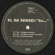 画像1: El Da Sensei ‎/ So… c/w Artifacts / It's Gettin' Hot Remix (1)