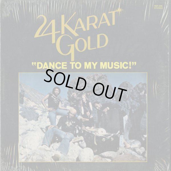 画像1: 24 Karat Gold / Dance To My Music (1)