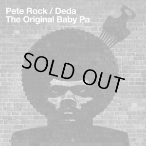 画像: Pete Rock, Deda ‎/ The Original Baby Pa