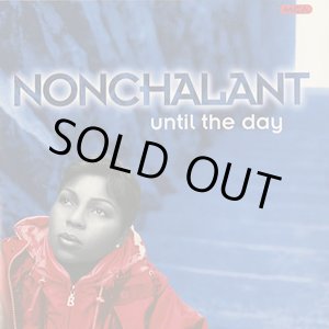 画像: Nonchalant / Until The Day (CD)