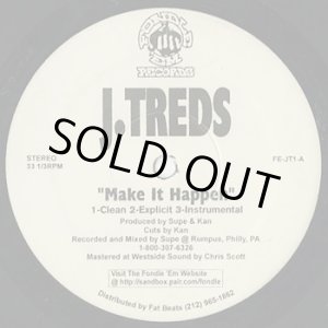 画像: J. Treds /  Make It Happen c/w Praise Due