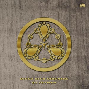 画像: DJ JOYMEN / DISCO HIGH ORIENTAL (MixCD)