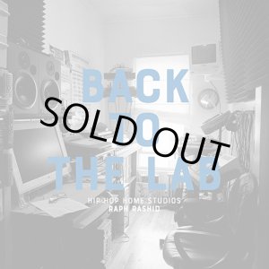 画像: Raph / Back To The Lab : Hip Hop Home Studios (BOOK)