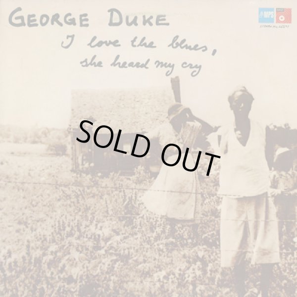 画像1: George Duke / I Love The Blues, She Heard My Cry (1)