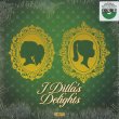 画像1: J Dilla / J Dilla's Delights Vol. 1 (1)