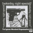 画像1: The Lyman Woodard Organization / Saturday Night Special (1)