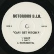 画像2: The Notorious B.I.G. / Can I Get A Witchya (12") (2)