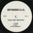 画像1: The Notorious B.I.G. / Can I Get A Witchya (12") (1)