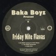 画像2: Baka Boyz / Friday Nite Flavas (12”/EP-) (2)