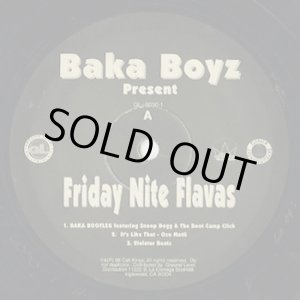 画像: Baka Boyz / Friday Nite Flavas (12”/EP-)