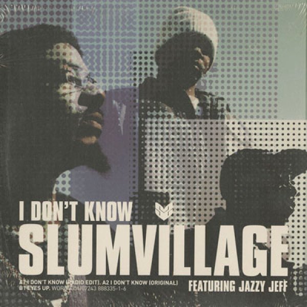 画像1: Slum Village / I Don't Know c/w Eyes Up (1)