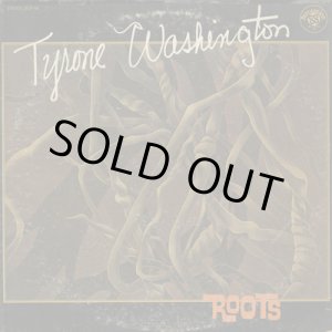 画像: Tyrone Washington / Roots